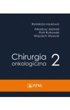 Chirurgia onkologiczna t. 2