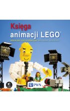 Księga animacji LEGO. Zrób własny film z klockami Lego