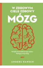 W zdrowym ciele zdrowy mózg (2021)