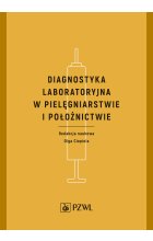 Diagnostyka laboratoryjna w pielęgniarstwie i położnictwie