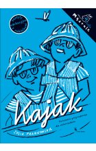 Kajak. Ćwiczenia przyrodnicze dla czterolatków