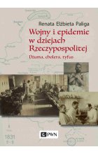 Wojny i epidemie w dziejach Rzeczypospolitej