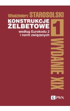 Konstrukcje żelbetowe według Eurokodu 2 i norm związanych. Tom 1