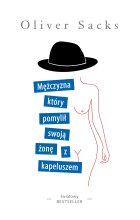 Mężczyzna, który pomylił swoją żonę z kapeluszem Outlet