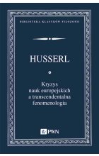 Kryzys nauk europejskich a transcendentalna fenomenologia