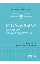 Pedagogika, dydaktyka i promocja zdrowia