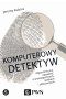 Komputerowy detektyw