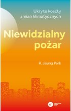 Niewidzialny pożar.