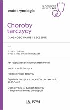 Choroby tarczycy. Diagnozowanie i leczenie