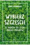 Wybierz szczęście