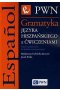 Gramatyka języka hiszpańskiego z ćwiczeniami