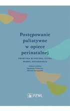 Postępowanie paliatywne w opiece perinatalnej