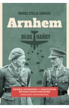 Arnhem – dług hańby