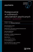 Postępowanie w wybranych zaburzeniach psychicznych u dzieci i młodzieży