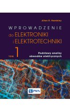 Wprowadzenie do elektroniki i elektrotechniki. Tom 1