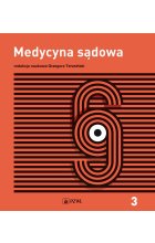 Medycyna sądowa tom 3