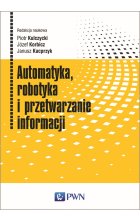 Automatyka, robotyka i przetwarzanie informacji