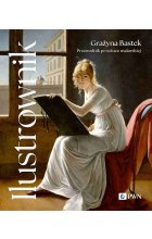 Ilustrownik. Przewodnik po sztuce malarskiej