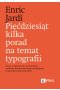 Pięćdziesiąt kilka porad na temat typografii