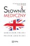 Podręczny słownik medyczny polsko-angielski, angielsko-polski