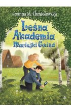 Leśna Akademia Maciejki Gwizd. Maciejka Gwizd, tom 2