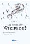 Czy można ufać Wikipedii?