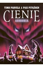 Auroria. Cienie, tom 2