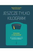 Jeszcze tylko kilogram