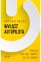 Wyłącz autopilota Outlet