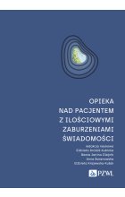 Opieka nad pacjentem z ilościowymi zaburzeniami świadomości