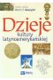 Dzieje kultury latynoamerykańskiej