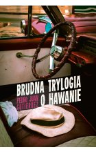 Brudna trylogia o Hawanie