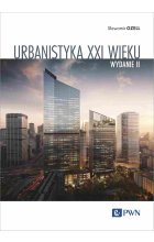 Urbanistyka XXI wieku