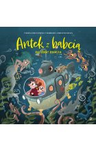 Antek z babcią na dnie morza Outlet