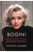 Bogini. Tajemnice życia i śmierci Marilyn Monroe