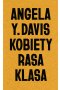 Kobiety, rasa, klasa
