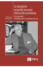 Z dziejów współczesnej filozofii polskiej