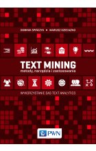 Text Mining: metody, narzędzia i zastosowania