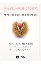 Psychologia. Kluczowe koncepcje. Tom 4: Psychologia osobowości
