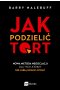 Jak podzielić tort