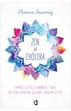Zen jak cholera