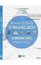 Ustawa o obligacjach. Komentarz Praktyków.