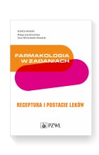 Farmakologia w zadaniach. Receptura