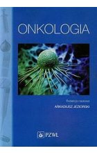 Onkologia Podręcznik dla pielęgniarek