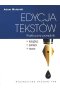 Edycja tekstów. Praktyczny poradnik