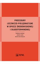 Procedury leczniczo-pielęgnacyjne w opiece środowiskowej i długoterminowej