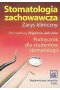 Stomatologia zachowawcza Zarys kliniczny