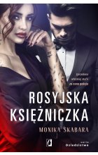 Rosyjska księżniczka. Dziedzictwo. Tom 1