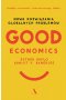 Good Economics. Nowe Rozwiązania globalnych problemów