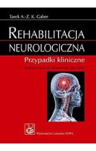 Rehabilitacja neurologiczna